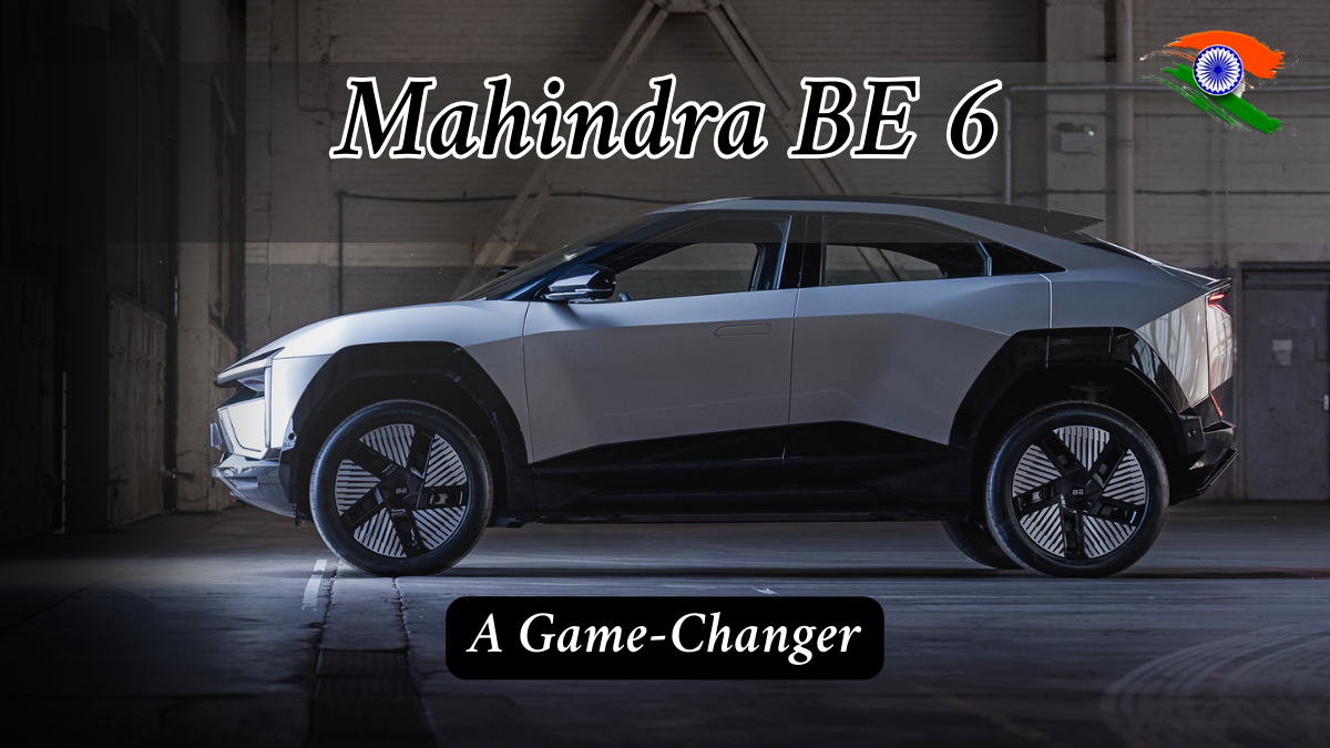 Game-Changer Alert: Mahindra BE 6 Redefines Electric Driving in 2025